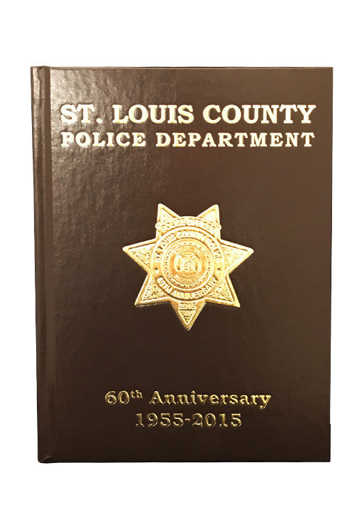 Item # CPI-061<br>St. Louis County P.D. 60th Anniversary Yearbook 1955-2015